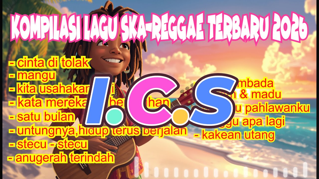 KOMPILASI  LAGU  SKA & REGGAE TERBARU 2026