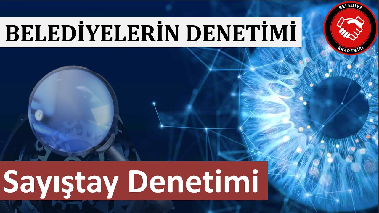 Belediyeler &Uuml;zerinde Sayıştay Denetimi Nasıldır?
