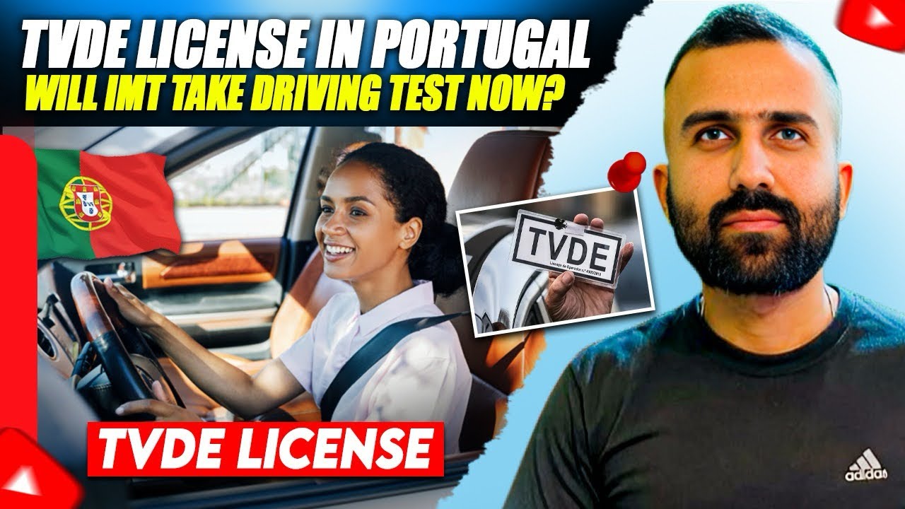 TVDE License In Portugal 🇵🇹 2025 | NEW Rules & IMT Driving Test? Portugal Immigration 2025