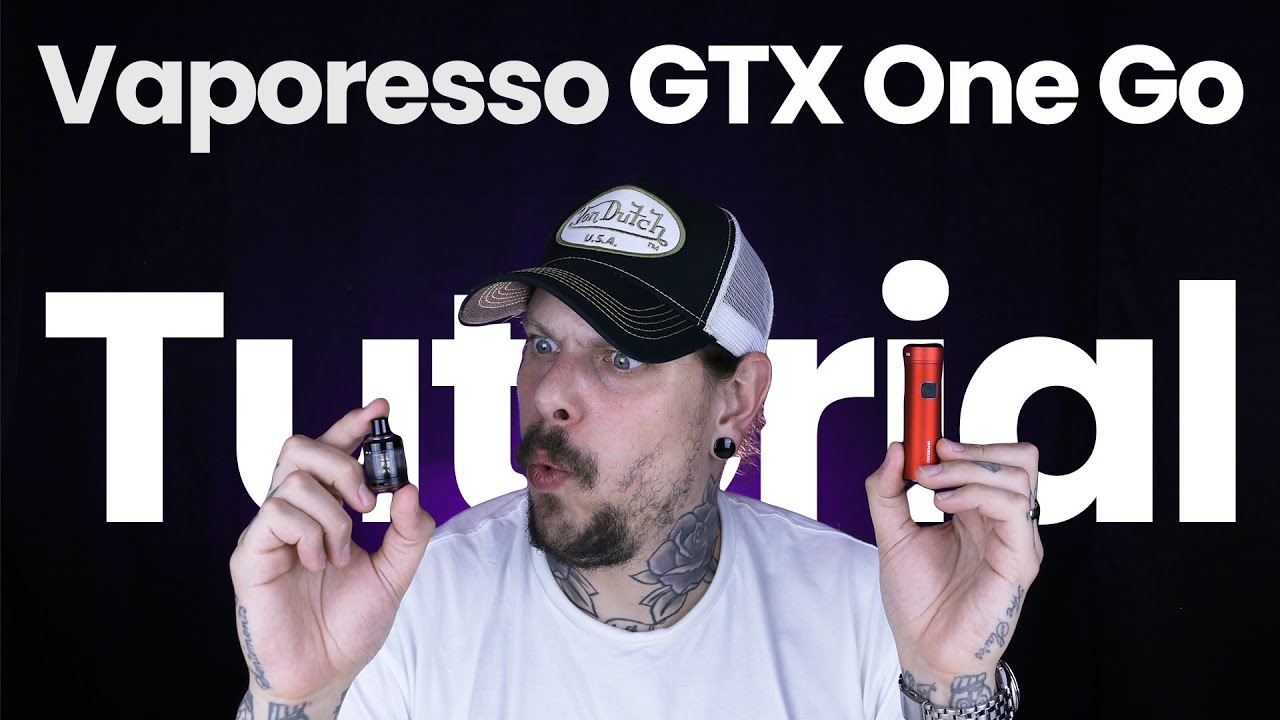Vaporesso GTX One Go 40w Starter Kit Tutorial