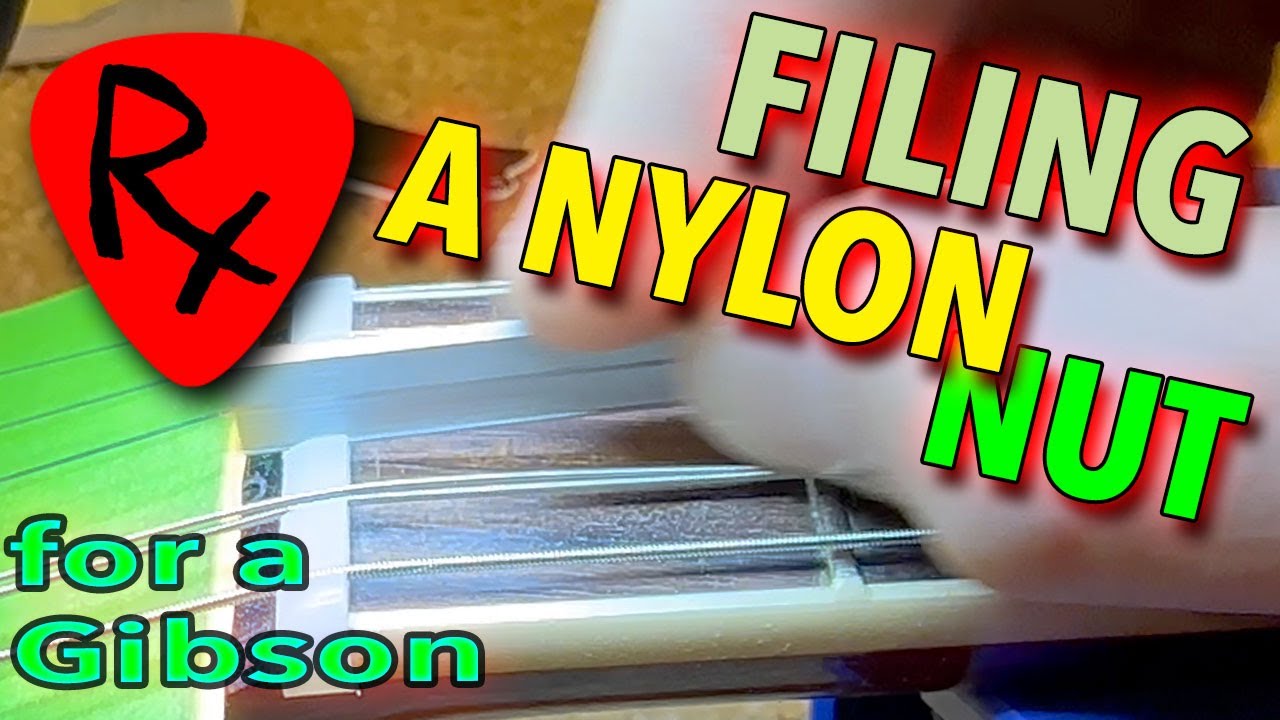 Filing a '50s Gibson Style Nylon Nut for Guitar Upgrade