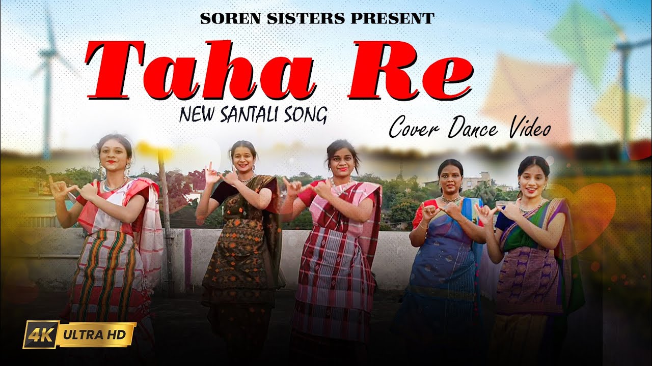 TAHA RE // NEW SANTALI SONG DANCE COVER // SOREN SISTERS 