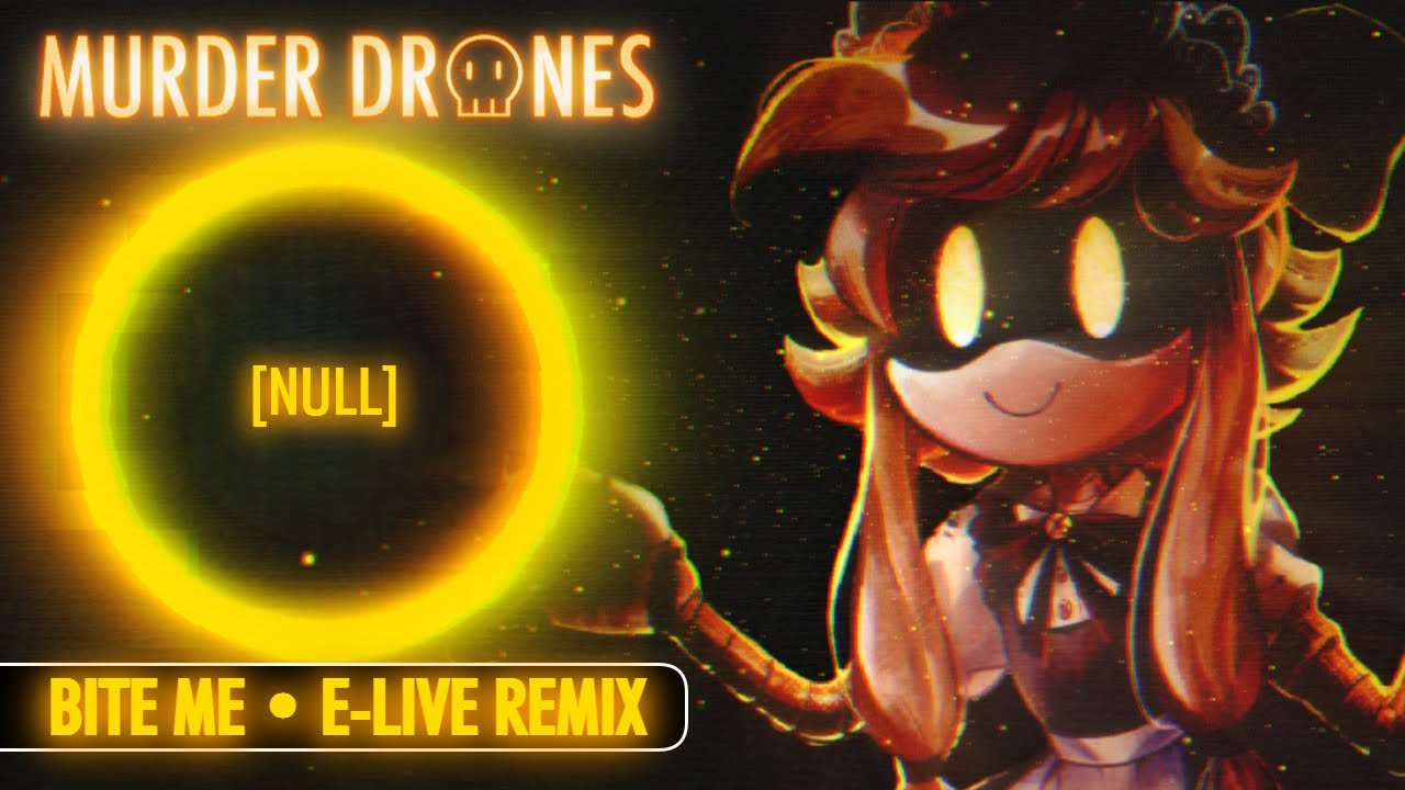 ▶ BITE ME | E-LIVE REMIX / COVER (Murder Drones OST)