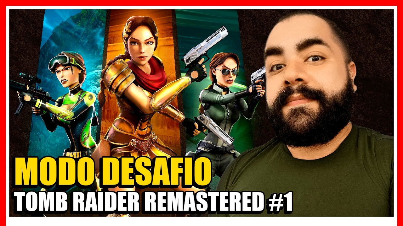 🔴AO VIVO: Modo Desafio | TOMB RAIDER I-III REMASTERED | PARTE 1 (PS4)