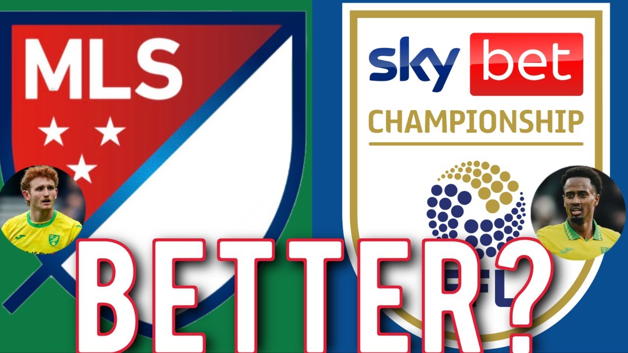 Is MLS BETTER Than The Championship Now?! | Josh Sargent to Toronto Rumors