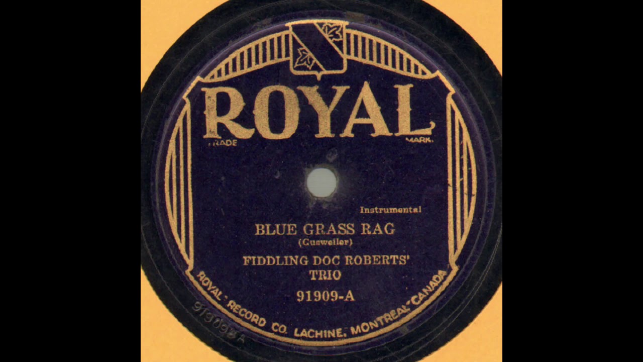 Fiddling Doc Roberts Trio-Blue Grass Rag