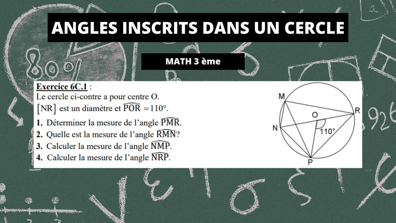 angle au centre et angles inscrits dans un cercle :  Exercice pratique 2