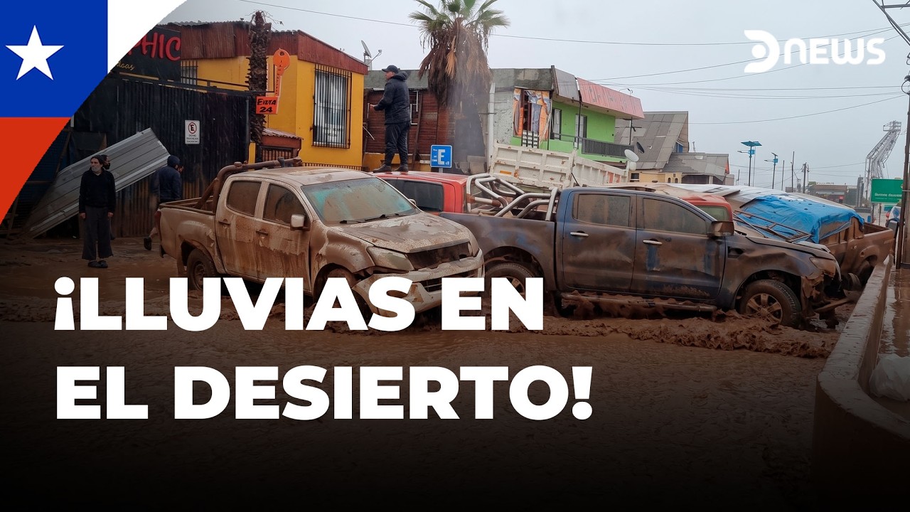 🌧️ Lluvias in&eacute;ditas en el desierto de Atacama: inundaciones y cat&aacute;strofe en Chile | DNews