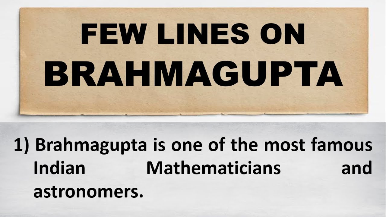 10 Lines on Brahmagupta in English | Few Lines about Brahmagupta