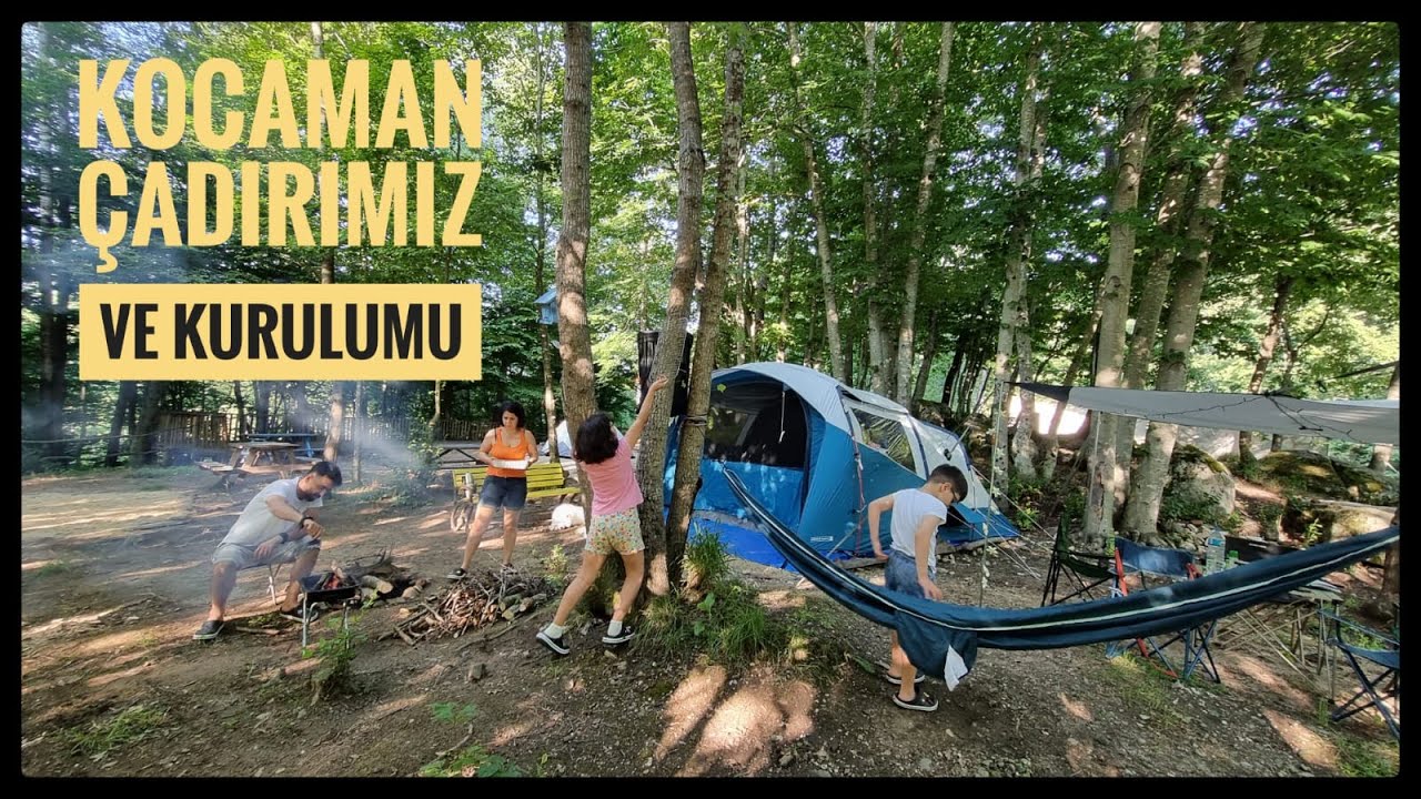 İLK KAMP VİDEOSU / ÇADIR KURULUMU NASIL OLMALI?