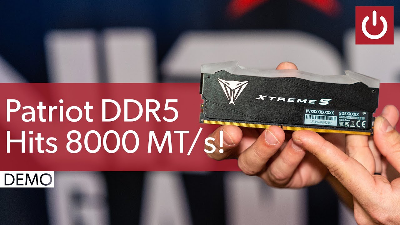 Patriot Demos DDR5 Hitting 8000 MT/s!