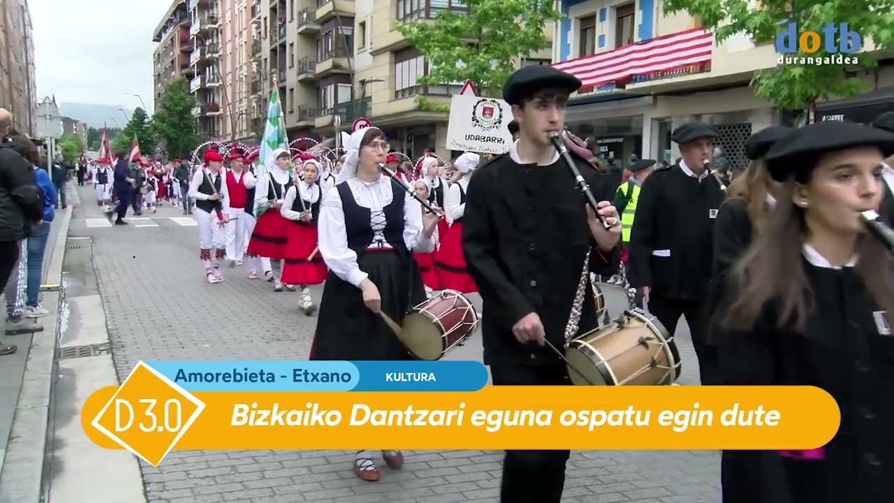 #dotb Bizkaiko dantzarien eguna ospatu dute Amorebieta Etxanon