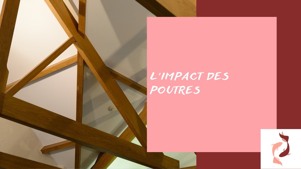 L'impact des poutres