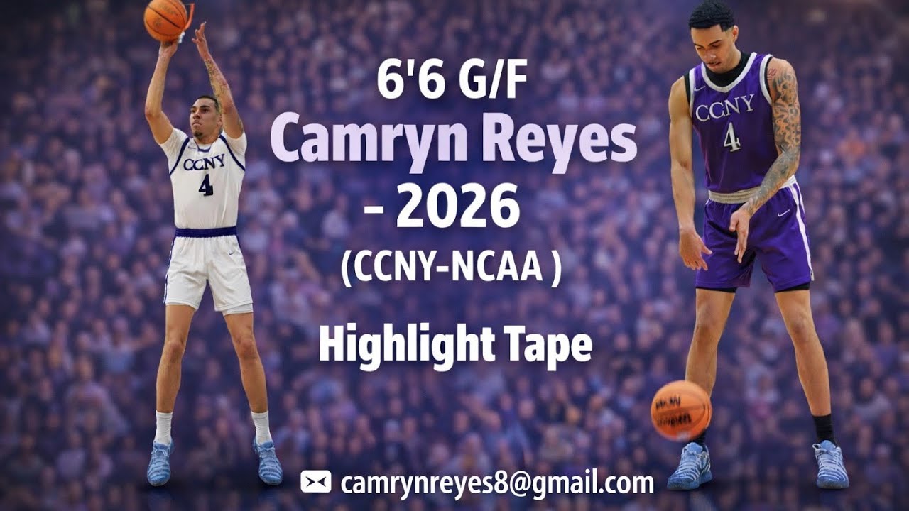 6’6 G/F Camryn Reyes | CCNY (NCAA) | 2026 Season Highlights 🏀