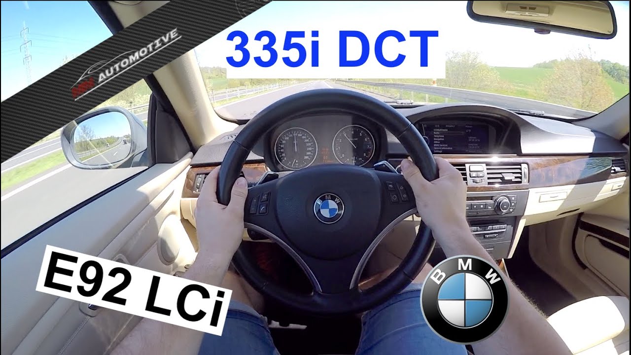 BMW 335i E92 LCi DCT POV Test Drive + Acceleration 0 - 200 km/h