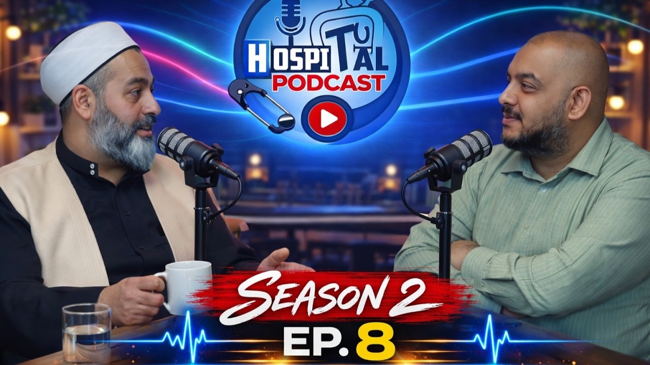 IBRAHIM AJDIN RUFAT TV HOSPITAL PODCAST SEASON 2 EP8