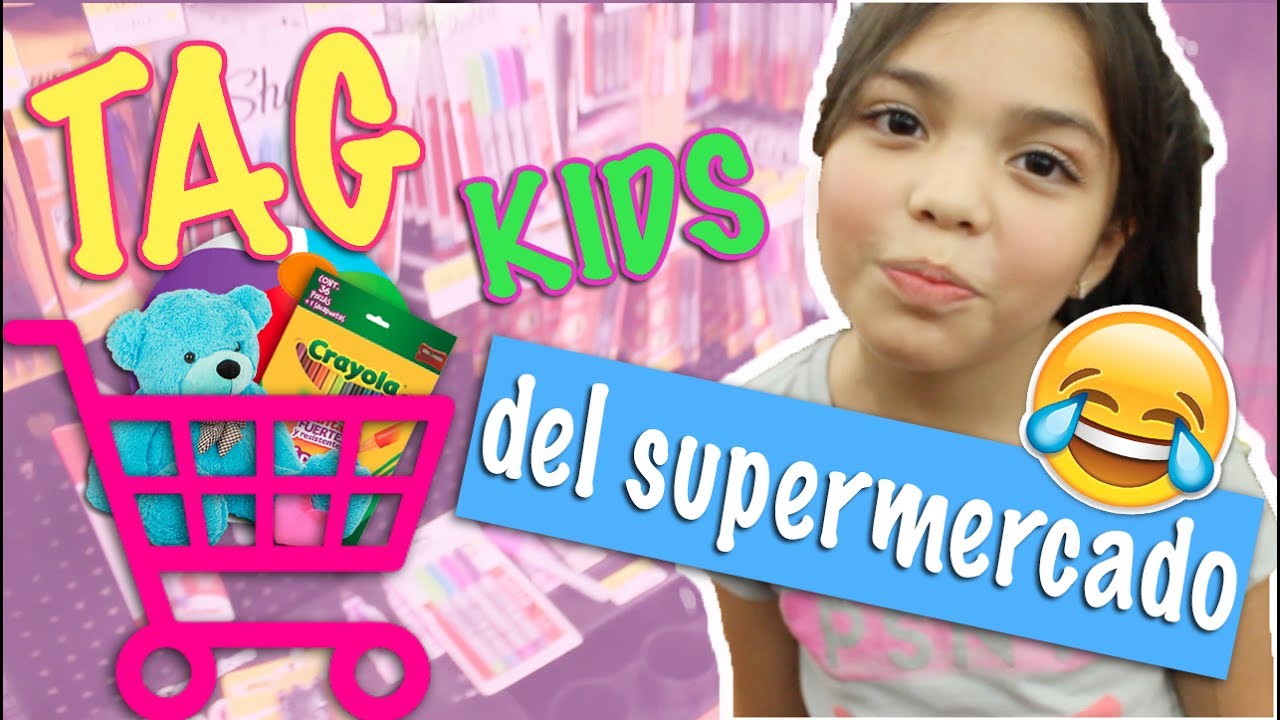 LO QUE UN NI&Ntilde;O COMPRAR&Iacute;A EN EL SUPER 💸 | TAG DEL SUPERMERCADO KIDS - Diana Luu💕