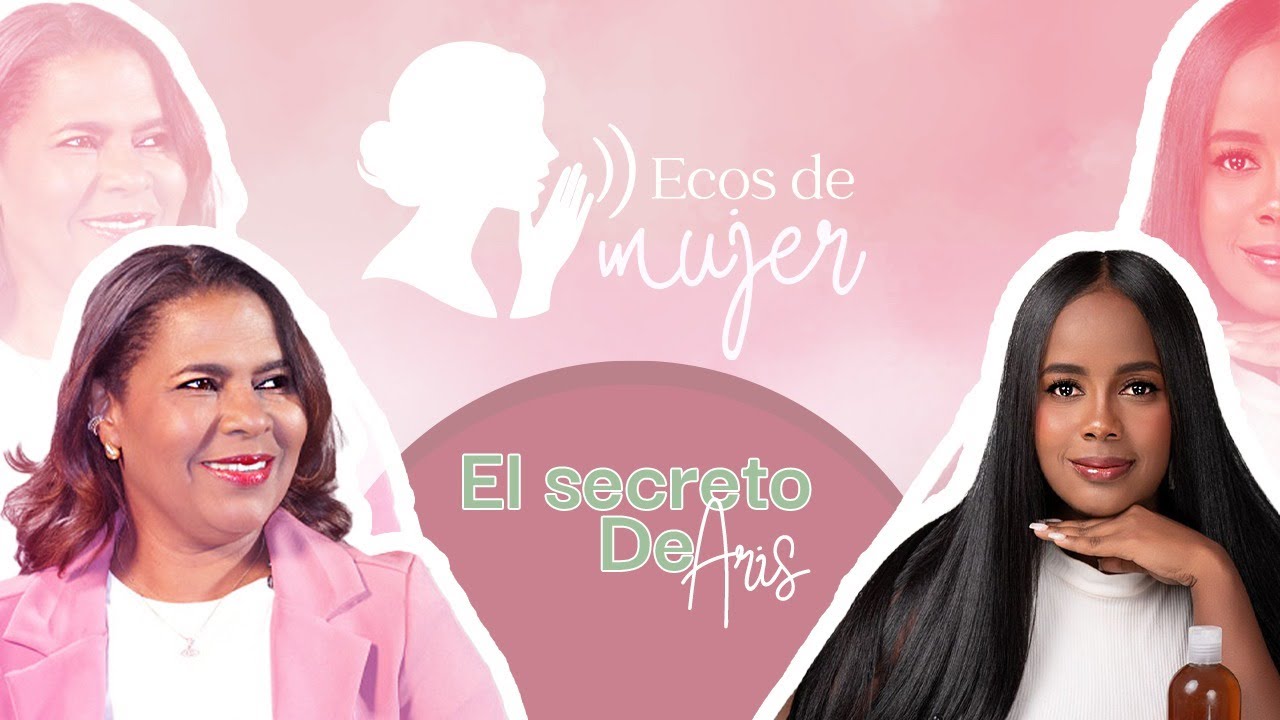 El secreto detrás del éxito de Aris Ramírez 👀 || Ecos de mujer RD