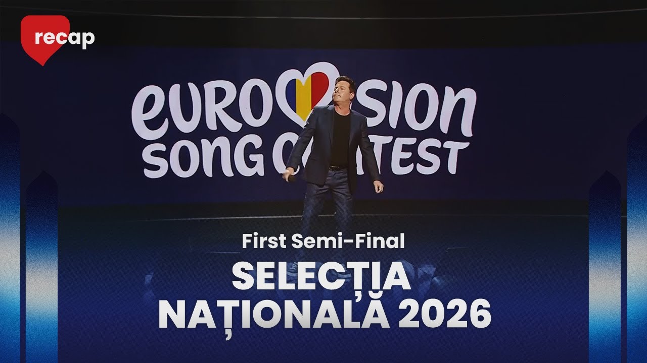 Selecția Națională 2026 (Romania) | First Semi-Final | RECAP