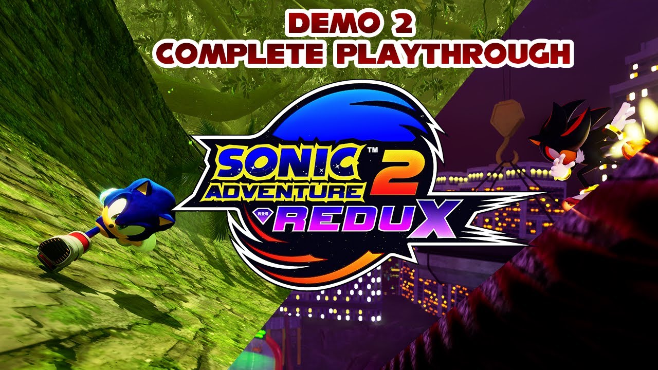 Sonic Adventure 2 Redux - DEMO 2 FULL PLAYTHROUGH - 4k Ultrawide Max Settings 60fps