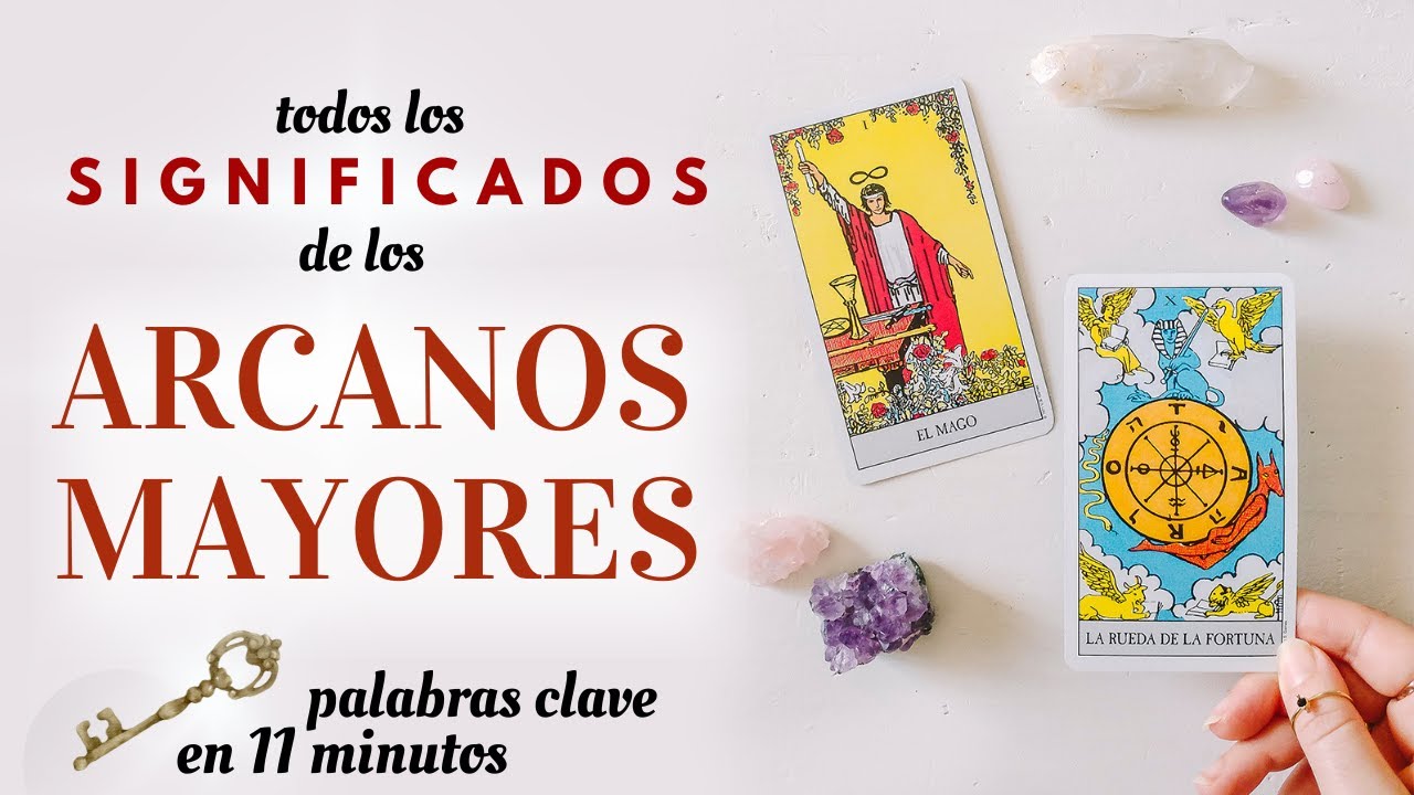 🗝️ Aprende el SIGNIFICADO de los ARCANOS MAYORES del TAROT 👀