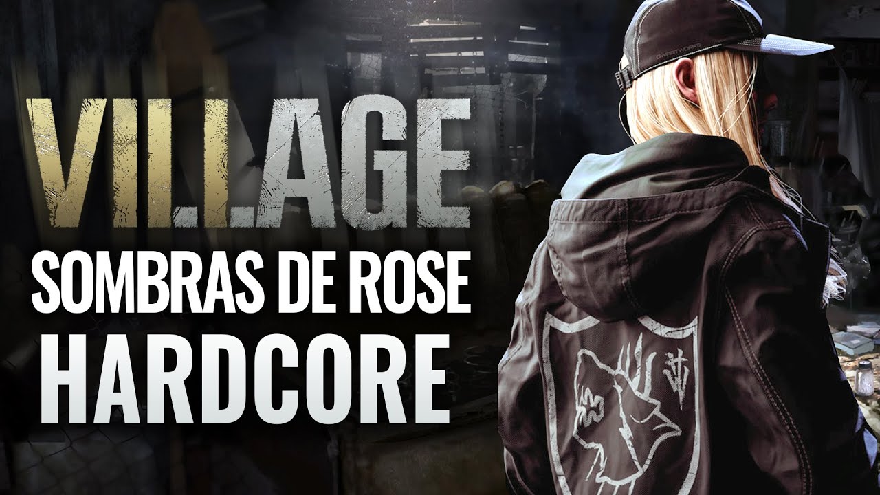 SHADOWS OF ROSE DLC COMPLETO EN HARDCORE (RESIDENT EVIL 8 VILLAGE)