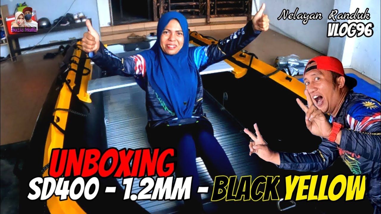VLOG96 - UNBOXING SD400 - 1.2MM - INFLATABLE BOAT - NELAYAN RANDUK