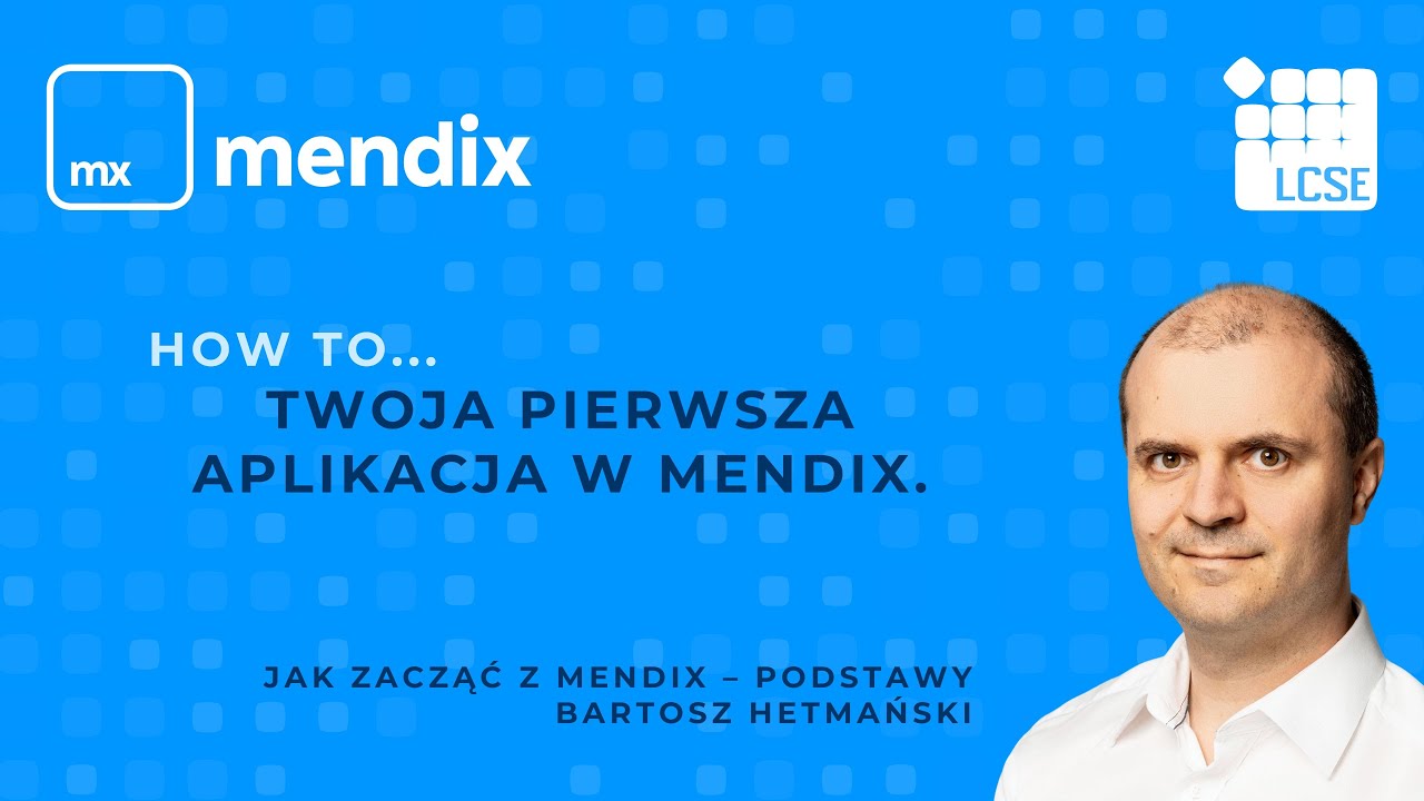 HowTo: Twoja pierwsza aplikacja w Mendix