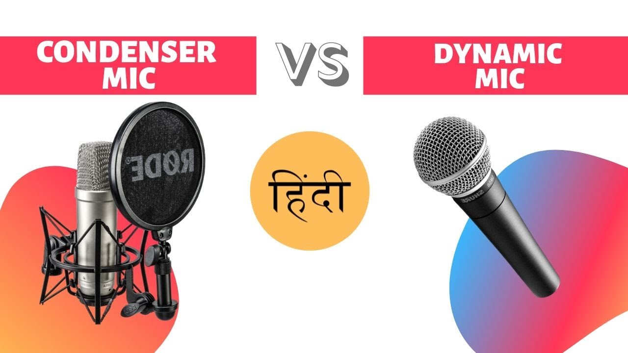 [HINDI] Condenser Microphone vs Dynamic Microphone | What's The Difference | SINGING TEST