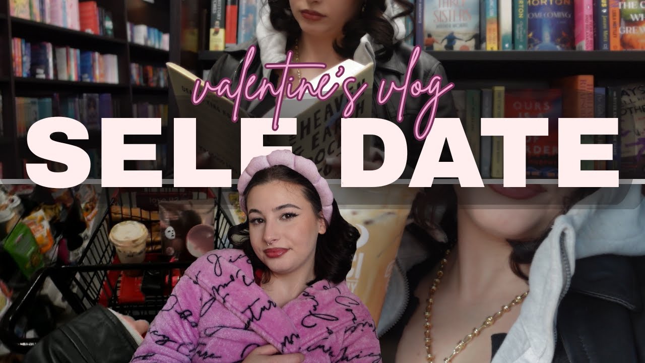 i planned my own valentine's day (and it changed how i see self-love)