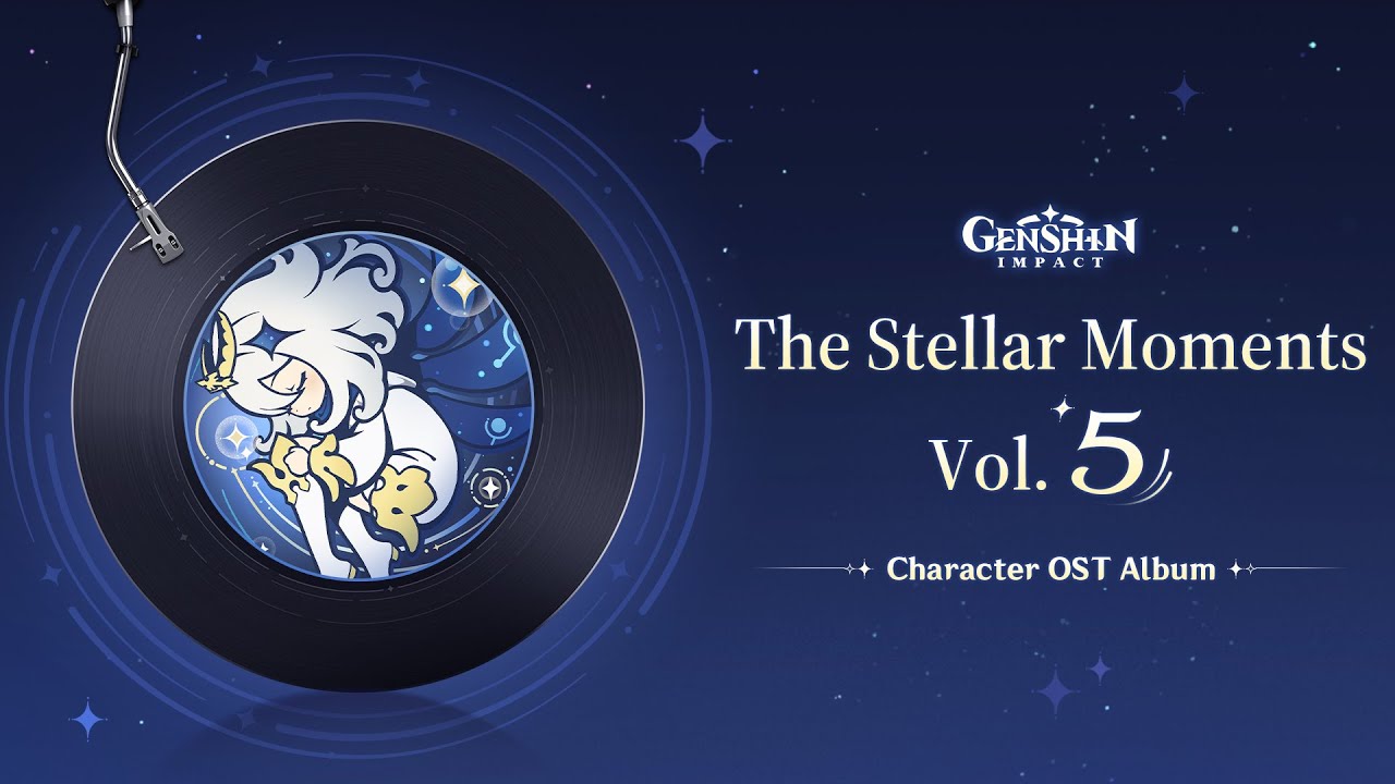 The Stellar Moments Vol. 5｜Genshin Impact #GenshinImpact #OST #Album #Music