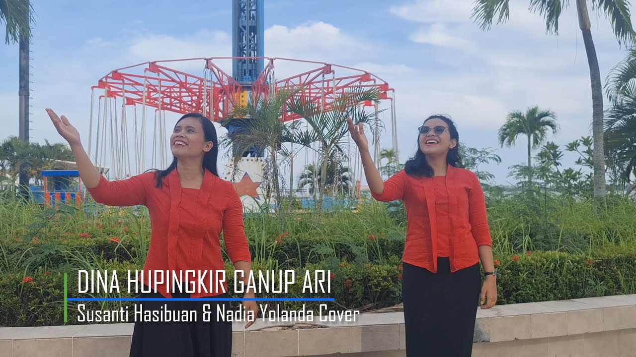 DINA HUPINGKIR GANUP ARI | SUSANTI HASIBUAN & NADIA YOLANDA COVER