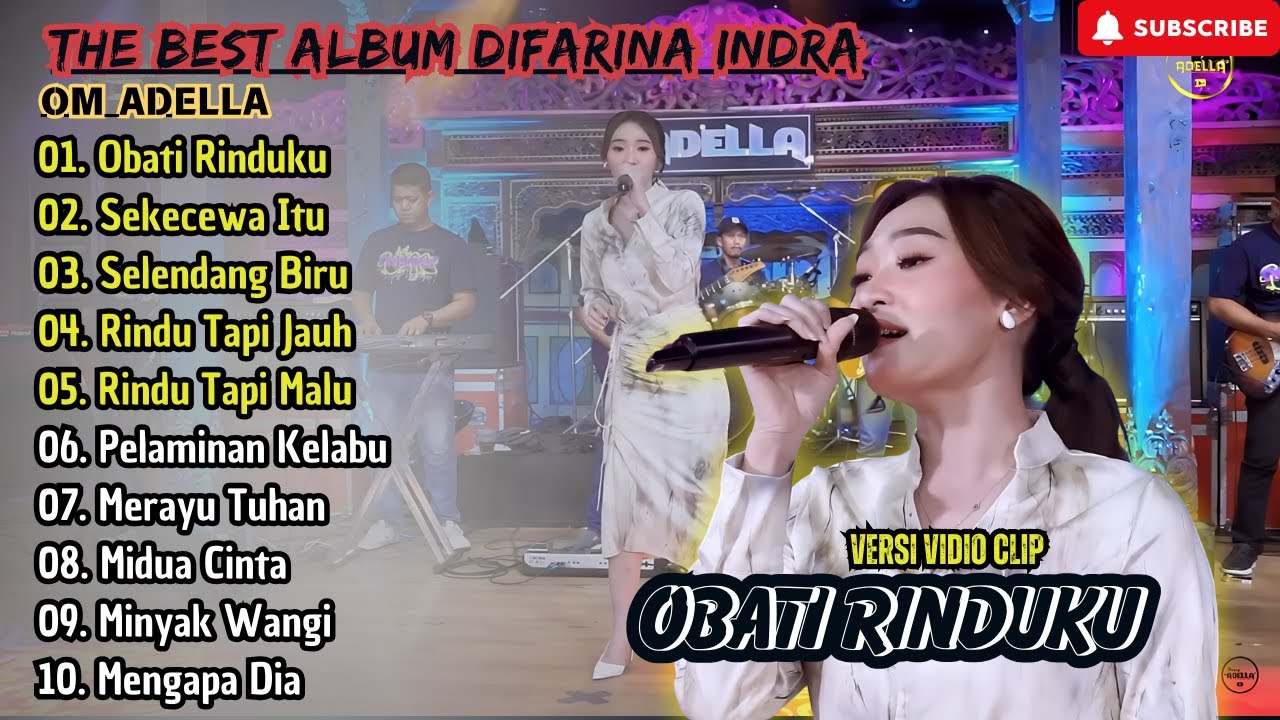 Obati Rinduku - Difarina Indra Full Album Terbaru || Om Adella Full Album Terbaru 2024