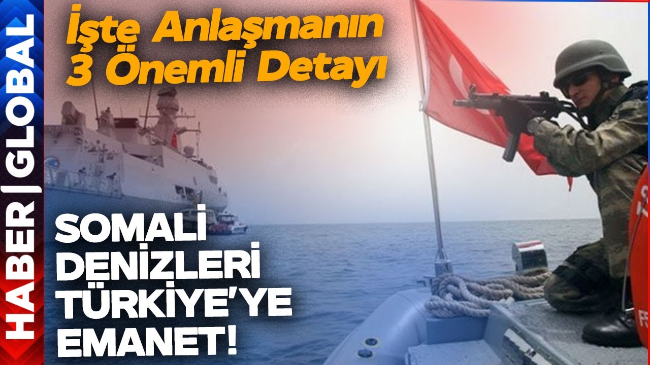 Türkiye ile Somali Arasında Dev Anlaşma! Artık Somali Denizleri Türkiye'ye Emanet!