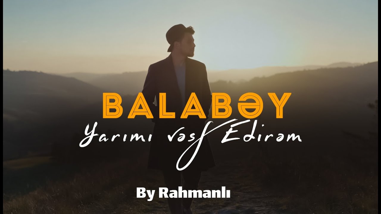 Balabey ''Yarımı Vesf Edirem''-By Rahmanlı Psychedelic Rock