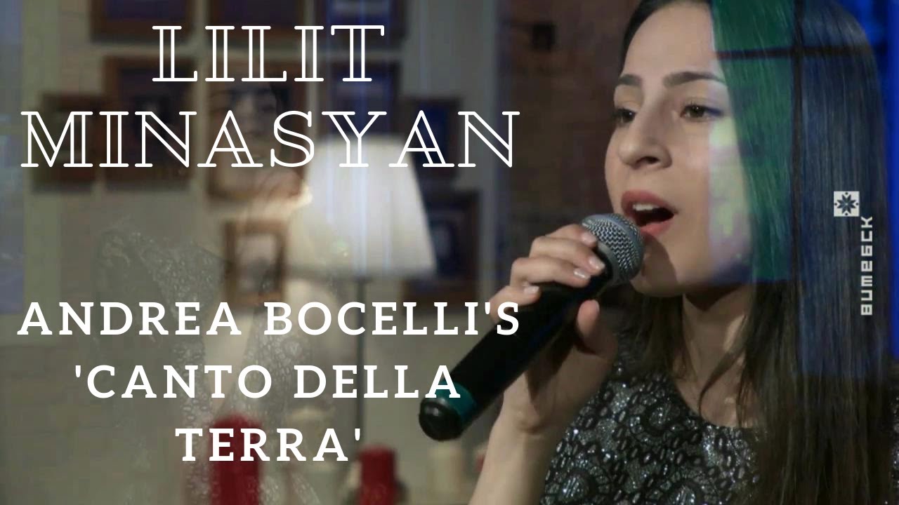 Andrea Bocelli - Canto Della Terra (Cover by Lilit Minasyan)