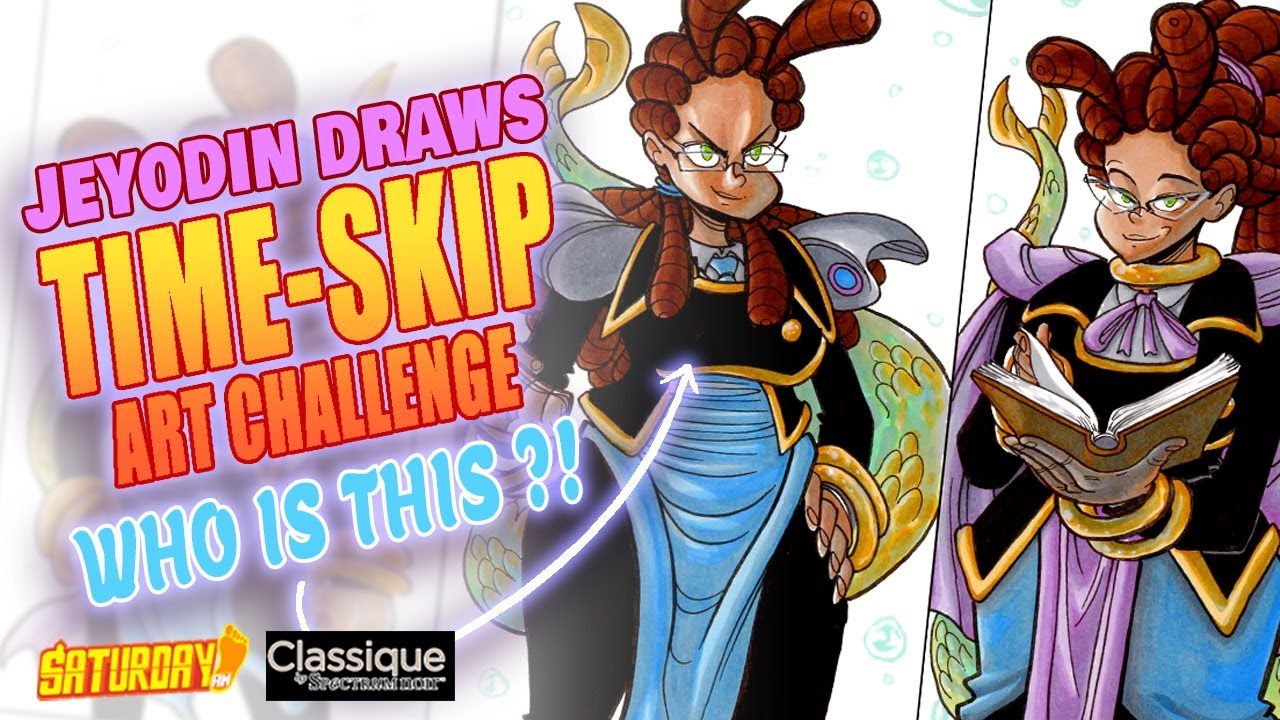 TIME SKIP ART CHALLENGE FINAL with JEYODIN