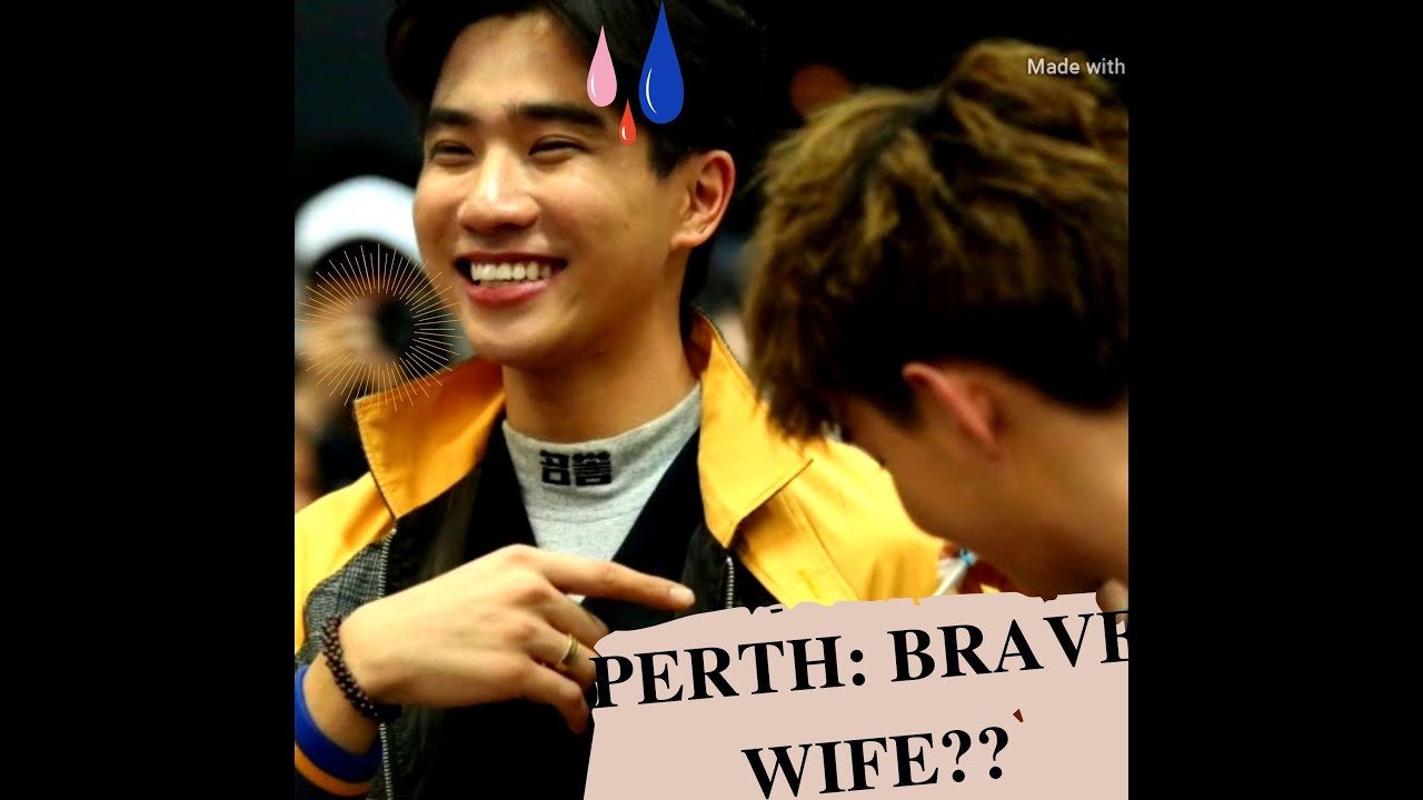 Perthsaint brave husband and wife??( Engsub+ Vietsub)