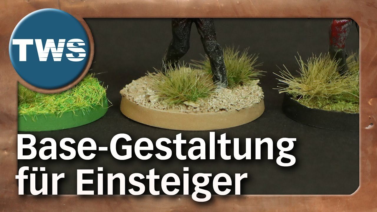 Tutorial: Base-Gestaltung f&uuml;r Tabletop- & Brettspiel-Figuren (Einsteiger-Tipps, Miniaturen, TWS)