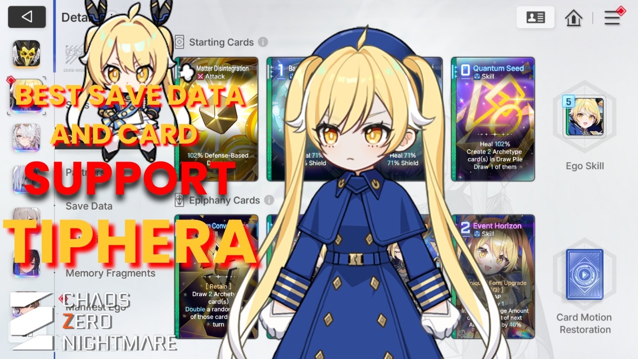 BEST SUPPORT SAVE DATA DAN GAMEPLAY TIPHERA !! - Chaos Zero Nightmare