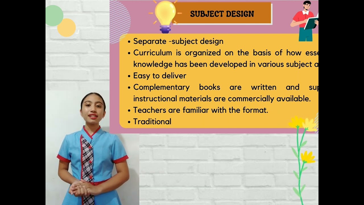 ED301- UNIT 3 (Types of Curriculum Design) Subject- Centered Design