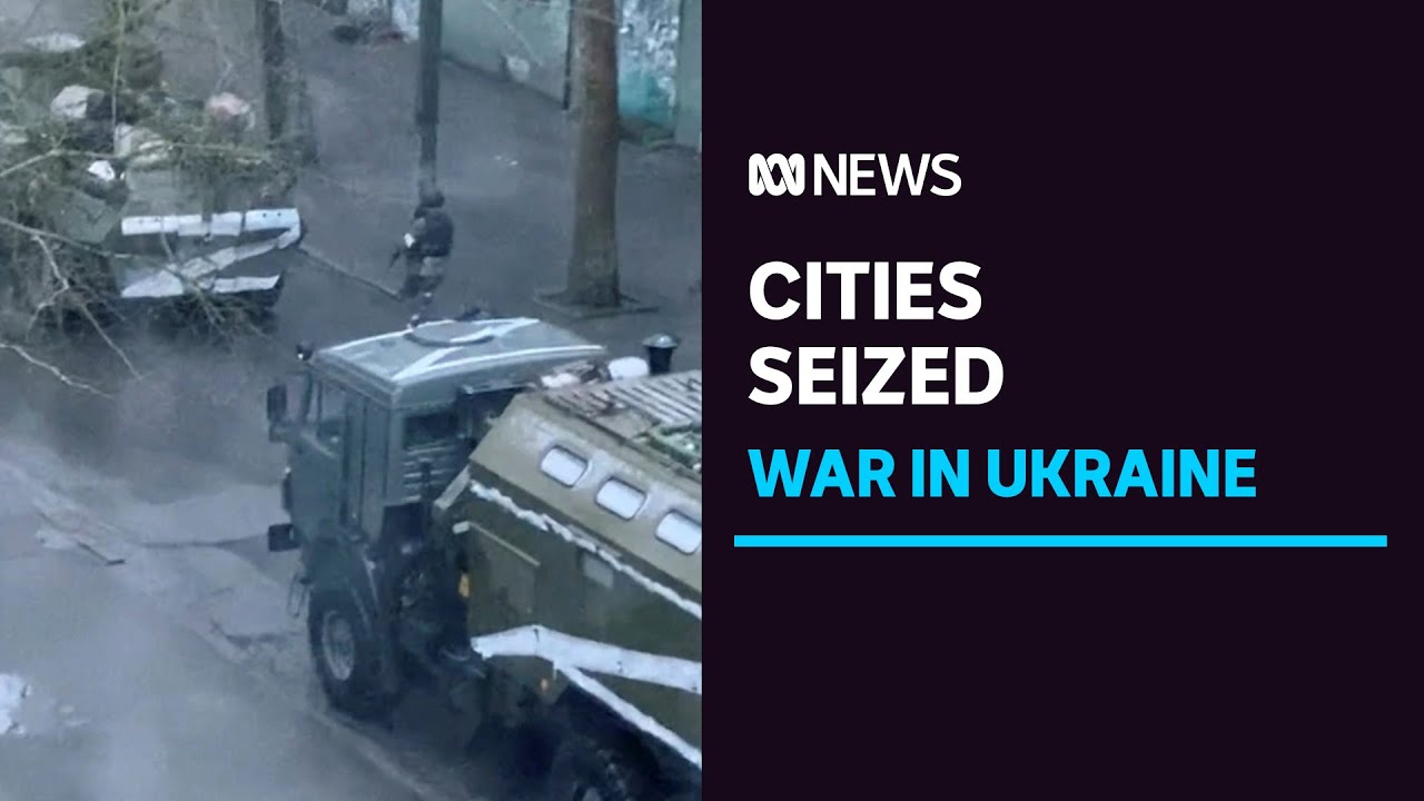 Russian forces seize control of key port city Kherson, in southern Ukraine | ABC News