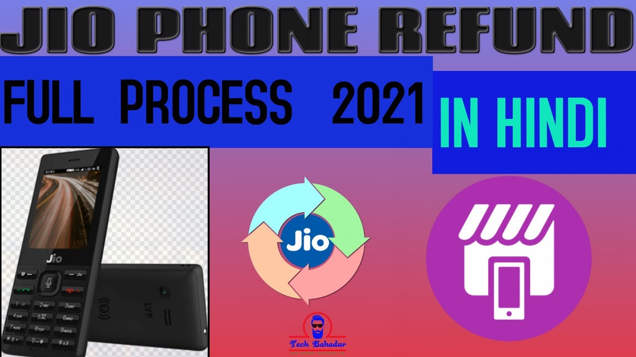 JIO PHONE refund full  process 2021 || FULL REFUND PROCESS STEP BY STEP|| IN HINDI || 1 YEAR FREE