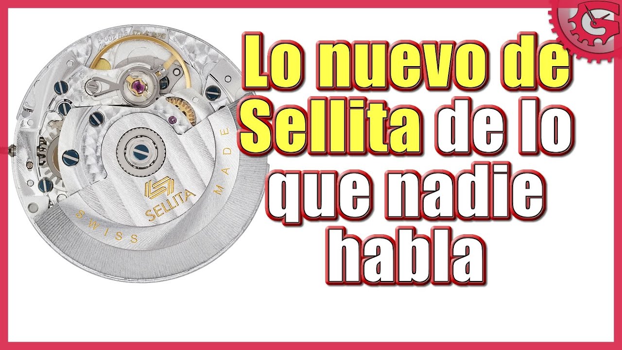 ¡NUEVOS calibres Sellita!