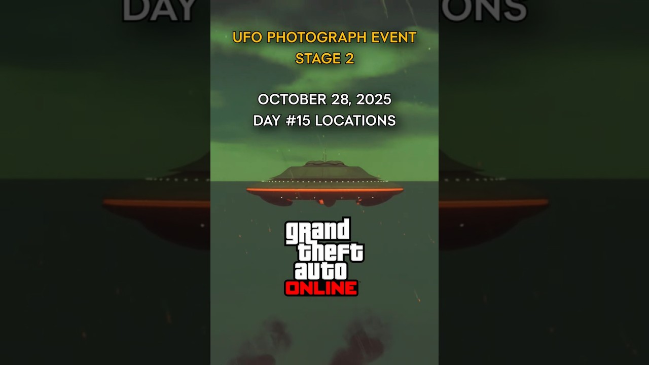 UFO Locations Day #15 October 28, 2025: Last Chance for 3 UFOs from Day 6, 10, 12! GTA Online Event