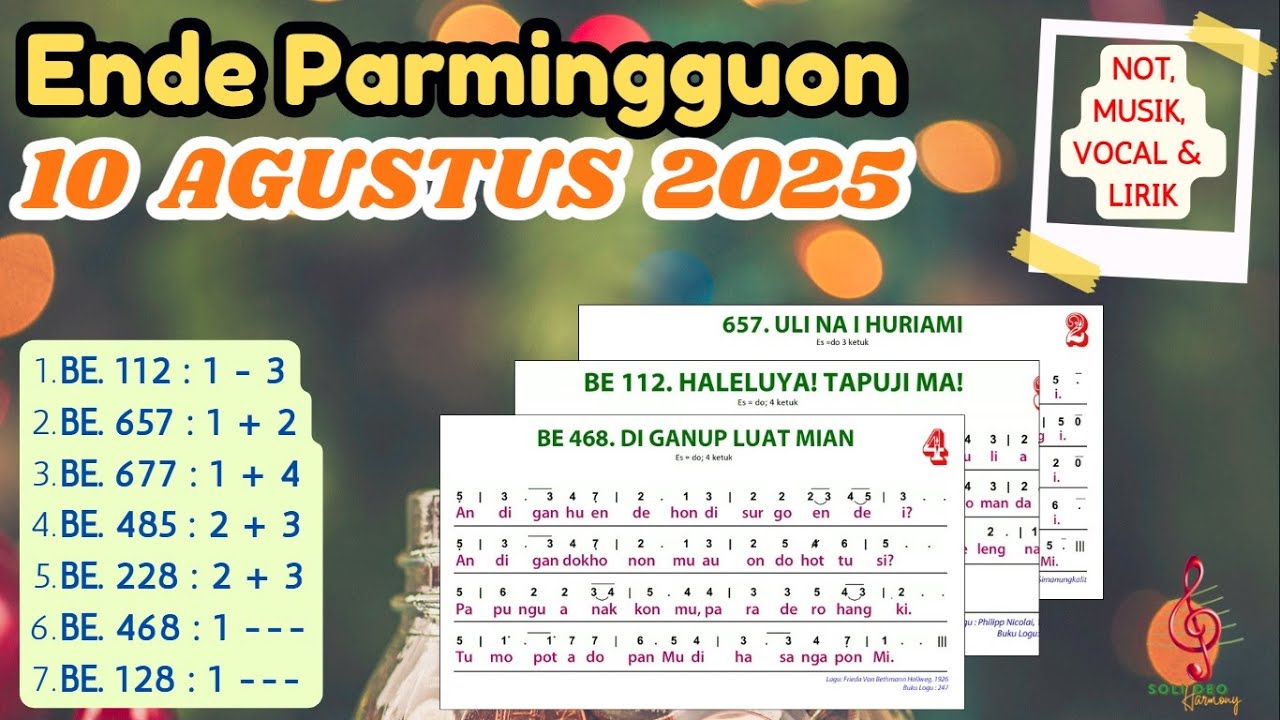 Ende Parmingguon | 10 AGUSTUS 2025 | HKBP | VII DUNG TRINITATIS | Musik, Not, Vocal, dan Lirik