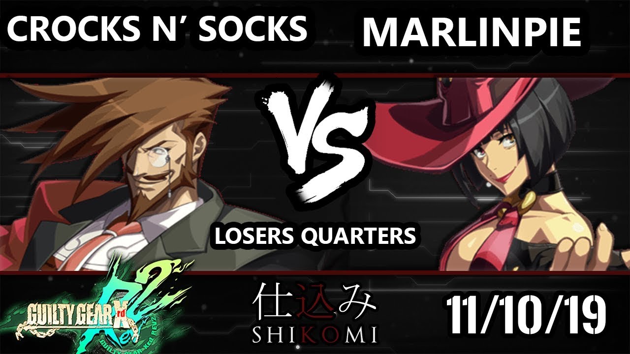 Shikomi GGXRD - Crocs n' Socks (Slayer) Vs. MarlinPie (I-No) Guilty Gear Xrd REV 2 Losers Quarters