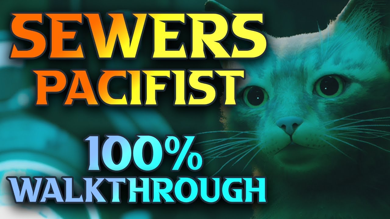 Прохождение Stray Sewers — все воспоминания и локации с нуля