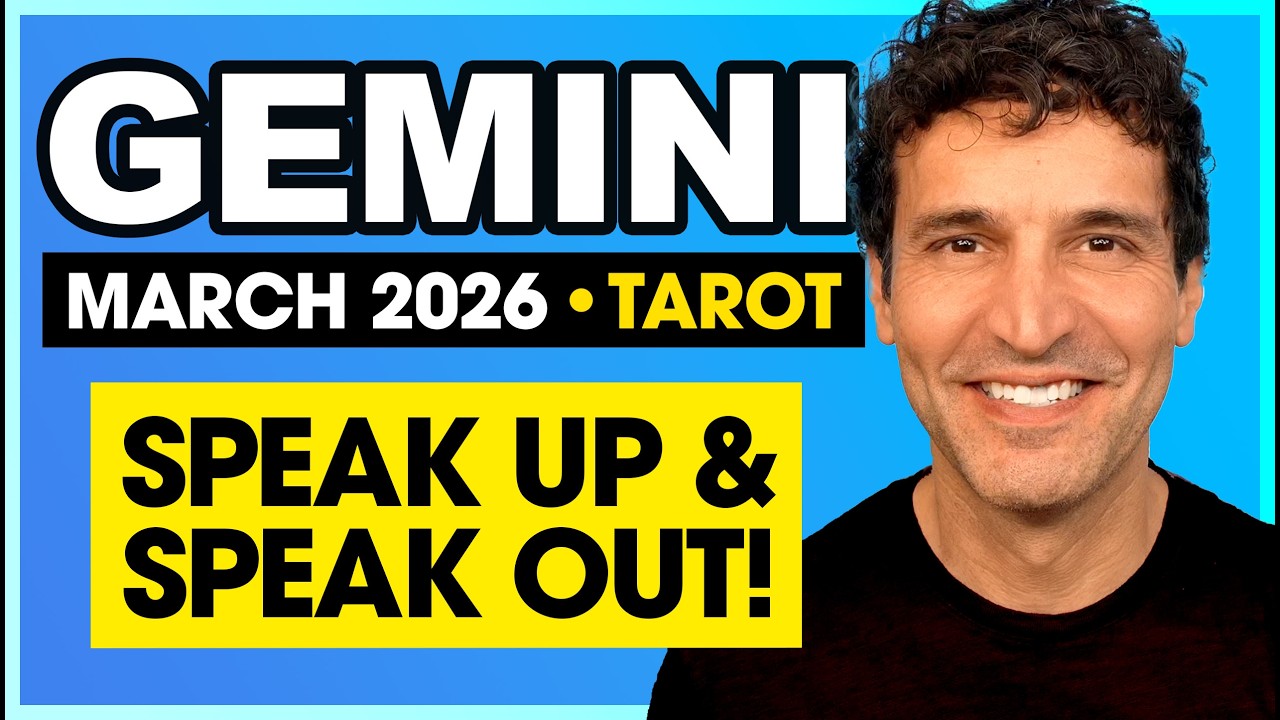 Gemini: Speak Up & Speak Out! | March 2026 Mid-Month Tarot