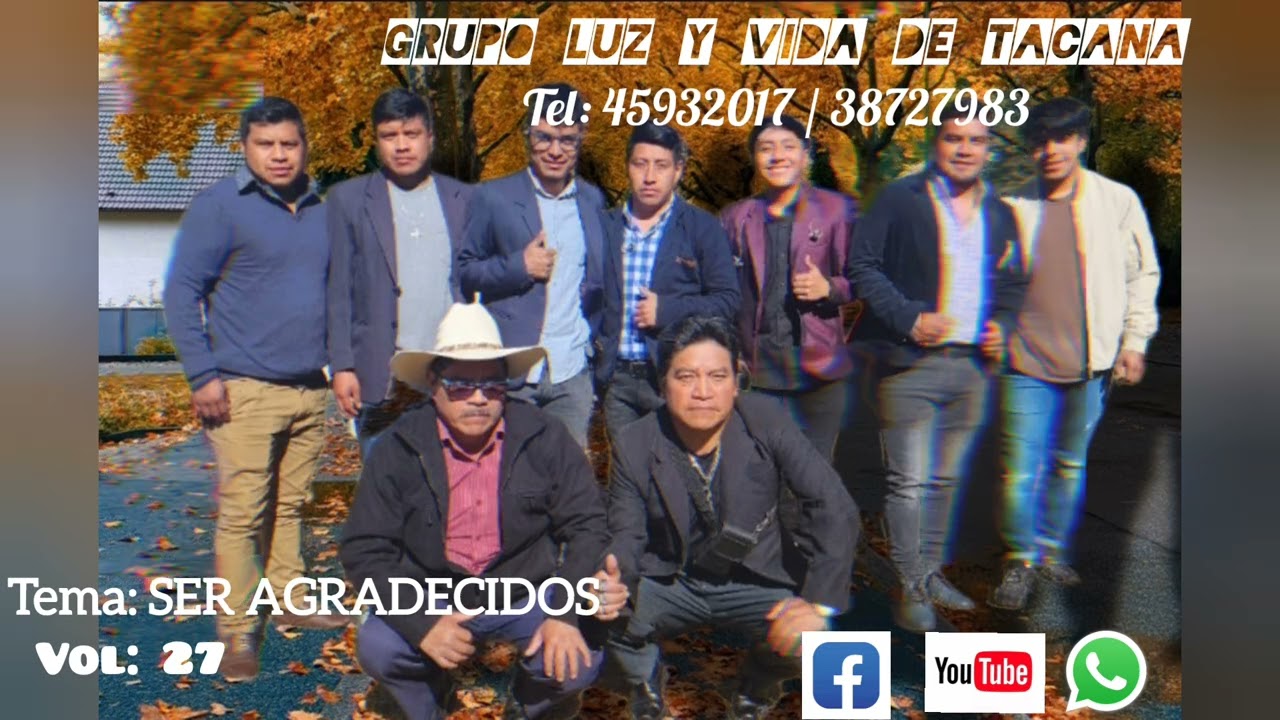 SER AGRADECIDOS Grupo Luz y Vida de Tacana